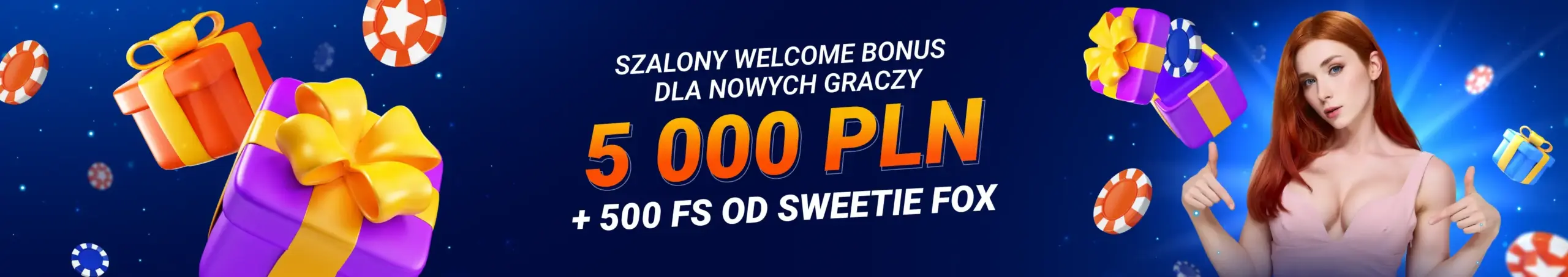 Fantastyczny bonus powitalny dla nowych graczy: 5000 PLN + 500 darmowych spinów.